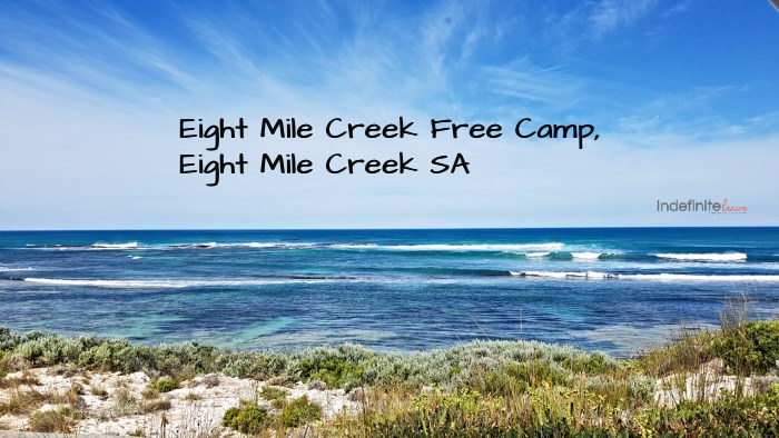 Eight Mile Creek Free Camp