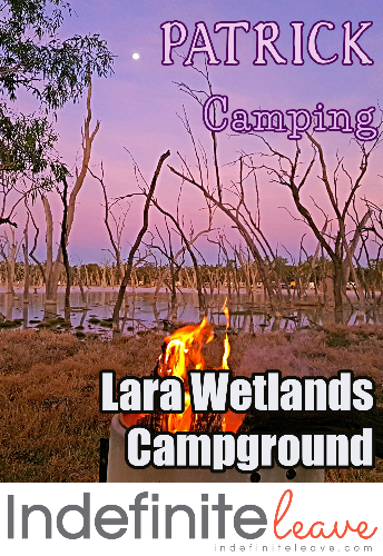 Patrick Camping at Lara Wetlands